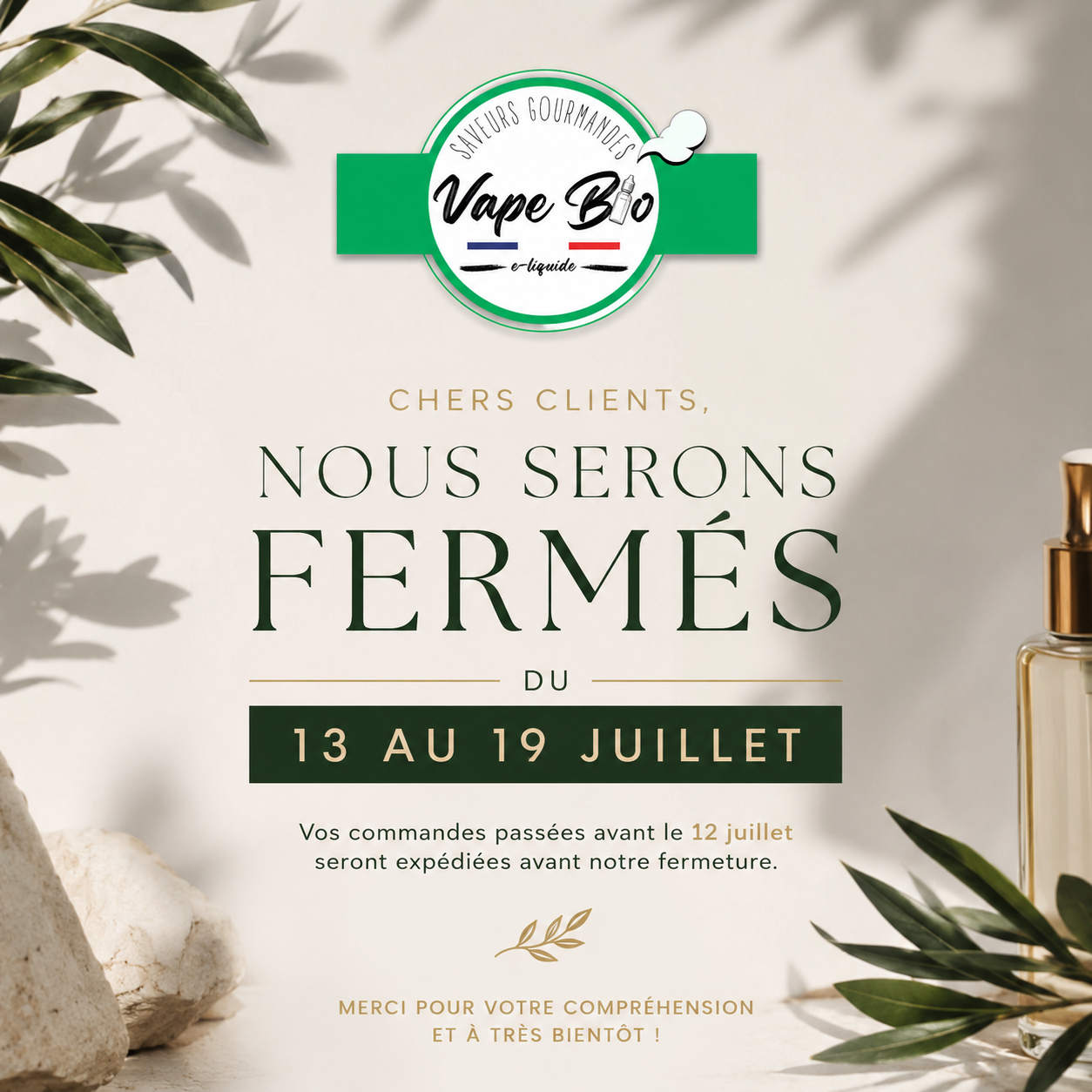 Fermeture estivale Vape Bio
